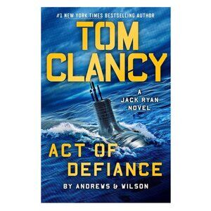 Brand New Tom Clancy Act of Defiance Hardcover Novel